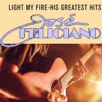 Feliciano Jose - Light My Fire i gruppen VINYL / Toppselgere hos Bengans Skivbutik AB (1539730)