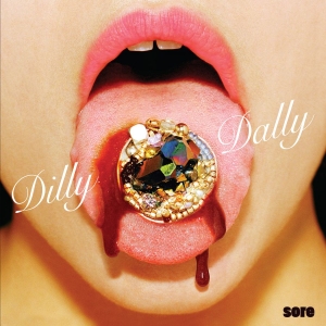 Dilly Dally - Sore i gruppen CD hos Bengans Skivbutik AB (1541618)