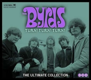 Byrds The - Turn! Turn! Turn! The Byrds Ultimate Collection i gruppen CD hos Bengans Skivbutik AB (1542247)
