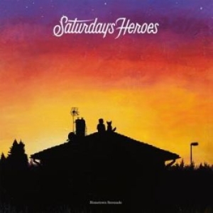 Saturdays Heroes - Hometown Serenade Lp Black i gruppen Lövley Records hos Bengans Skivbutik AB (1542957)