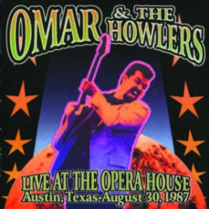 Omar & The Howlers - Live At The Operahouse i gruppen CD hos Bengans Skivbutik AB (1545947)