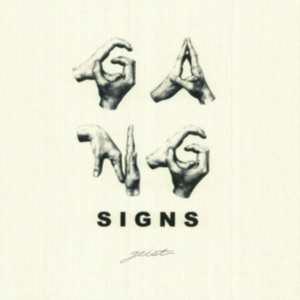 Gang Signs - Geist i gruppen CD hos Bengans Skivbutik AB (1546045)