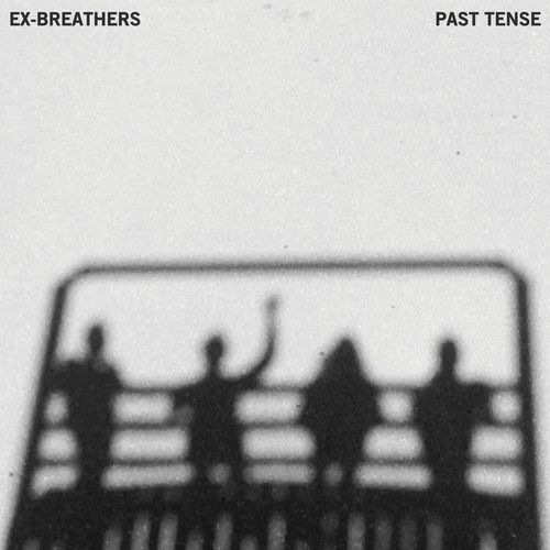 Ex-Breathers - Past Tense i gruppen VINYL / Rock hos Bengans Skivbutik AB (1546065)