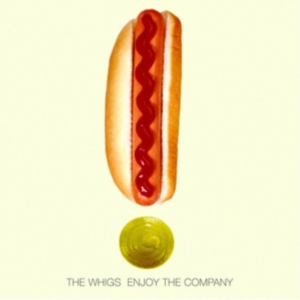 Whigs The - Enjoy The Company i gruppen VINYL hos Bengans Skivbutik AB (1548020)