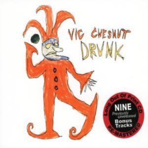 Chesnutt Vic - Drunk i gruppen CD hos Bengans Skivbutik AB (1548026)