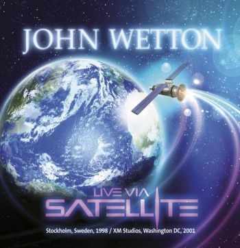 Wetton John - Live Via Satellite i gruppen CD / Rock hos Bengans Skivbutik AB (1548064)