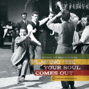 Various Artists - Music Of Macedonia:Playing Ntil You i gruppen CD hos Bengans Skivbutik AB (1548098)
