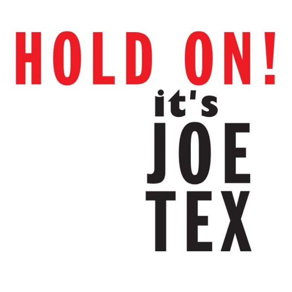 Tex Joe - Hold On! It's Joe Tex i gruppen CD / Toppselgere hos Bengans Skivbutik AB (1551803)