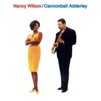 Wilson Nancy And Cannonball Adderle - Nancy & Cannonball i gruppen CD / Jazz/Blues hos Bengans Skivbutik AB (1551811)