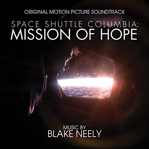 Blake Neely - Space Shuttle Columbia: Mission Of i gruppen CD / Film/Musikkkal hos Bengans Skivbutik AB (1554280)