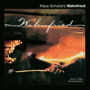 Schulze Klaus (Wahnfreid) - Drums'n'balls (Gancha Dub) i gruppen CD hos Bengans Skivbutik AB (1554401)