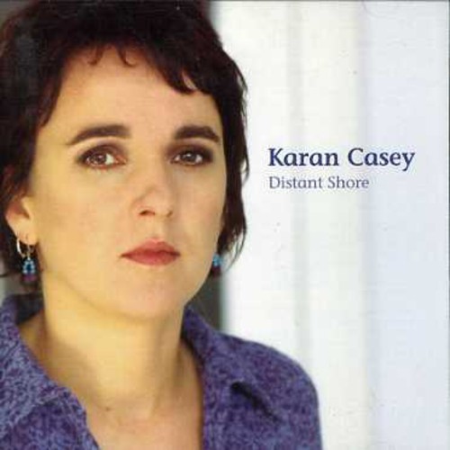 Casey Karan - Distant Shore i gruppen CD / Worldmusic/ FolkeMusikkk hos Bengans Skivbutik AB (1554477)