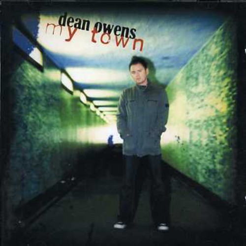 Dean Owens - My Town i gruppen CD / Worldmusic/ FolkeMusikkk hos Bengans Skivbutik AB (1554478)