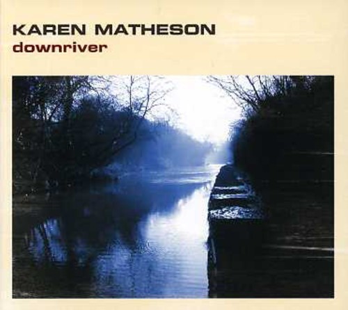 Matheson Karen - Down River i gruppen CD / Toppselgere hos Bengans Skivbutik AB (1554484)