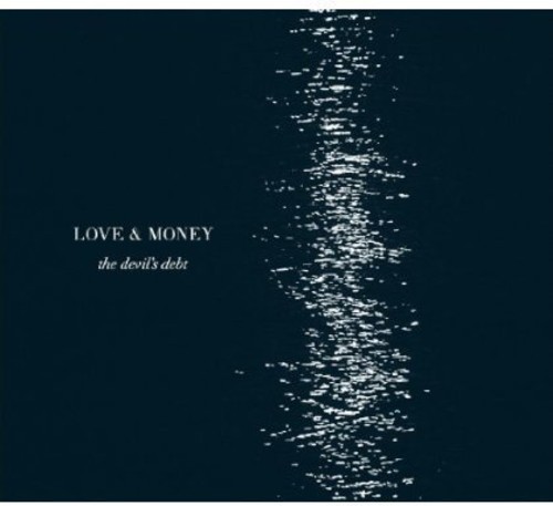 Love And Money - Devil's Debt i gruppen CD / Worldmusic/ FolkeMusikkk hos Bengans Skivbutik AB (1554501)