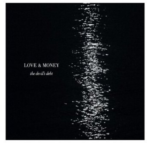 Love And Money - The Devil's Debt i gruppen CD / Worldmusic/ FolkeMusikkk hos Bengans Skivbutik AB (1554502)