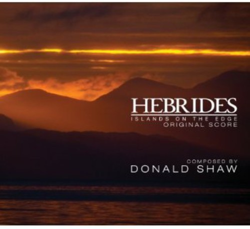 Shaw Donald - Hebrides - Islands On The Edge i gruppen CD / Worldmusic/ FolkeMusikkk hos Bengans Skivbutik AB (1554503)