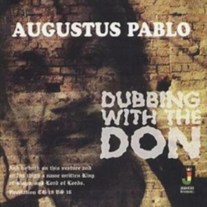 PABLO AUGUSTUS - DUBBING WITH THE DON i gruppen CD hos Bengans Skivbutik AB (1555394)