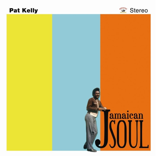 Pat Kelly - Jamaican Soul i gruppen CD / Reggae hos Bengans Skivbutik AB (1555488)