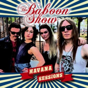 The Baboon Show - Havana Sessions i gruppen Minishops / Baboon Show hos Bengans Skivbutik AB (1560555)