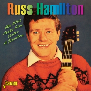 Russ Hamilton - We Will Make Love Under A Rainbow i gruppen CD hos Bengans Skivbutik AB (1561074)