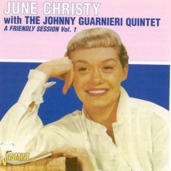 Christy June W. Johnny Guarnieri - A Friendly Session, Vol. 1 i gruppen CD / Toppselgere hos Bengans Skivbutik AB (1561087)