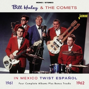 Bill & The Comets Haley - In Mexico. Twist Espanol '61-'62 i gruppen CD hos Bengans Skivbutik AB (1561111)