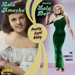 Lola Ameche Meets Lola Dee - Pretty Eyed Baby i gruppen CD hos Bengans Skivbutik AB (1561123)