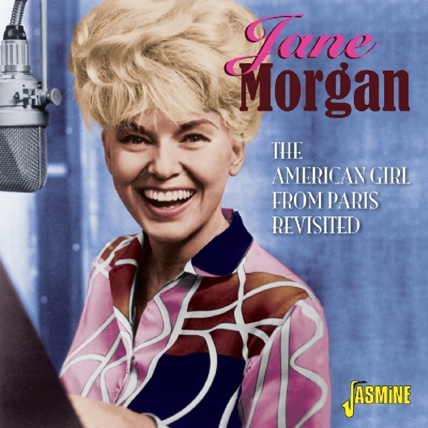 Jane Morgan - American Girl From Paris Revisited i gruppen CD / Toppselgere hos Bengans Skivbutik AB (1561125)