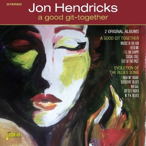 Hendricks Jon - A Good Git-Together i gruppen CD hos Bengans Skivbutik AB (1561151)