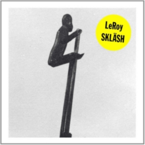 Leroy - Skläsh i gruppen Annet /  hos Bengans Skivbutik AB (1561190)