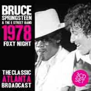Springsteen Bruce - Foxy Night 1978 Live (3 Cd) i gruppen Minishops / Bruce Springsteen hos Bengans Skivbutik AB (1561473)