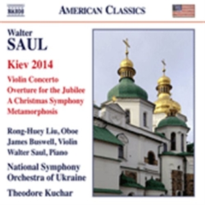 Saul Walter - Kiev 2014 / Violin Concerto i gruppen CD hos Bengans Skivbutik AB (1561674)