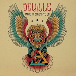 Deville - Make It Belong To Us i gruppen CD hos Bengans Skivbutik AB (1561723)