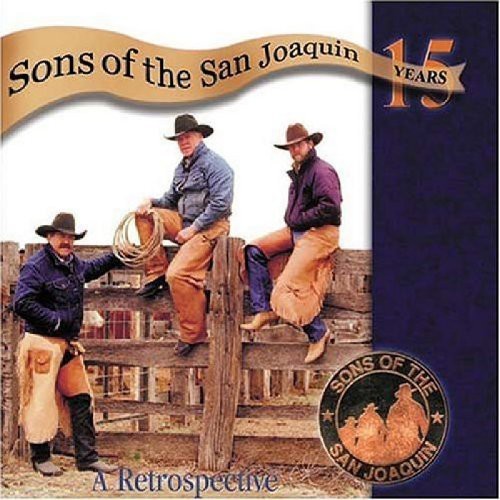 Sons Of The San Joaquin - Fifteen Years: A Retrospectiv i gruppen CD / Country hos Bengans Skivbutik AB (1570549)
