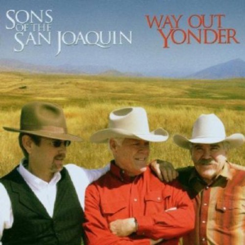 Sons Of The  San Joaquin - Way Out Yonder i gruppen CD / Country hos Bengans Skivbutik AB (1570568)