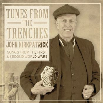 Kirkpatrick John - Tunes From The Trenches i gruppen CD / Toppselgere hos Bengans Skivbutik AB (1702293)