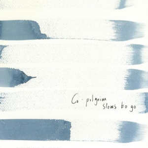 Co-Pilgrim - Slows To Go i gruppen CD hos Bengans Skivbutik AB (1703948)