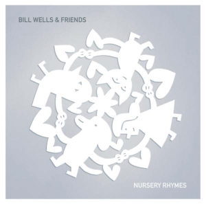 Wells Bill & Friends - Nursery Rhymes i gruppen CD hos Bengans Skivbutik AB (1703951)