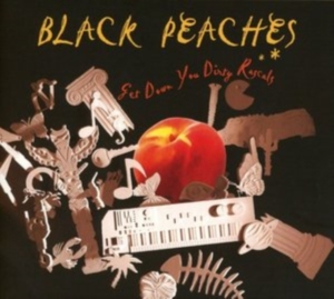 Black Peaches - Get Down You Dirty Rascals i gruppen CD hos Bengans Skivbutik AB (1705329)