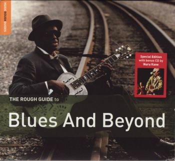 Various Artists - Rough Guide To Blues And Beyond **2 i gruppen CD / Toppselgere hos Bengans Skivbutik AB (1706887)