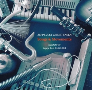 Christensen Jeppe Just - Songs & Movements i gruppen CD hos Bengans Skivbutik AB (1707361)
