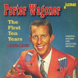 Wagoner Porter - First Ten Years 1952-1962 i gruppen CD hos Bengans Skivbutik AB (1707886)
