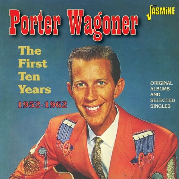 Wagoner Porter - First Ten Years 1952-1962 i gruppen CD / Toppselgere hos Bengans Skivbutik AB (1707886)
