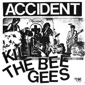 Accident - Kill The Bee Gees i gruppen VINYL hos Bengans Skivbutik AB (1707914)