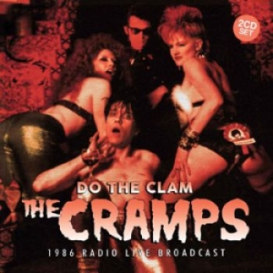 Cramps The - Do The Clam (Broadcast 1986) 2 Cd i gruppen CD hos Bengans Skivbutik AB (1709480)