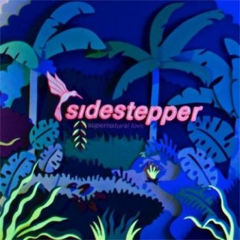 Sidestepper - Supernatural Love i gruppen CD / Toppselgere hos Bengans Skivbutik AB (1710238)