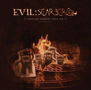 Evil Scarecrow - Sixty Six Minutes Past Six i gruppen CD hos Bengans Skivbutik AB (1710805)