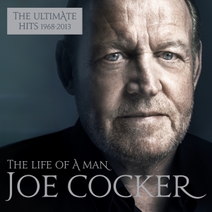 Cocker Joe - The Life Of A Man - The Ultimate Hits 1968 - 2013 i gruppen CD hos Bengans Skivbutik AB (1711204)