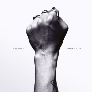Savages - Adore Life i gruppen CD hos Bengans Skivbutik AB (1713186)